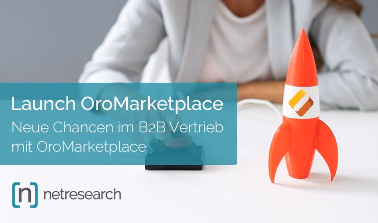 Launch OroMarketplace Software für den B2B Vertrieb