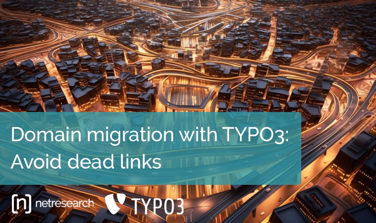 Domain migration with TYPO3: Avoid dead links