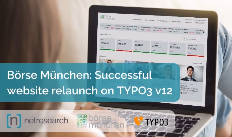 Börse München TYPO3 v12 Website-Relaunch - Rückkehr zu Netresearch