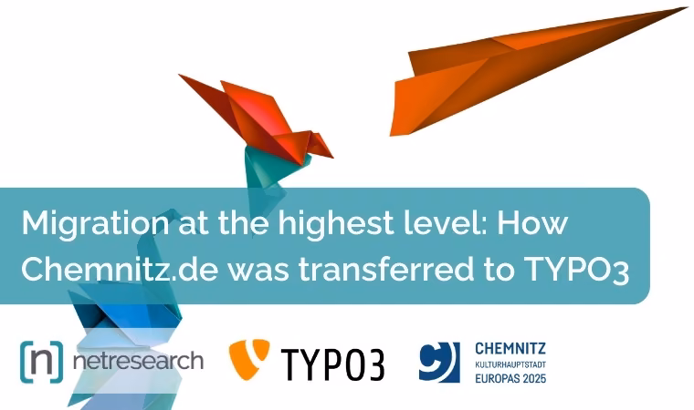 Migration at the highest level: How Chemnitz.de was transferred to TYPO3