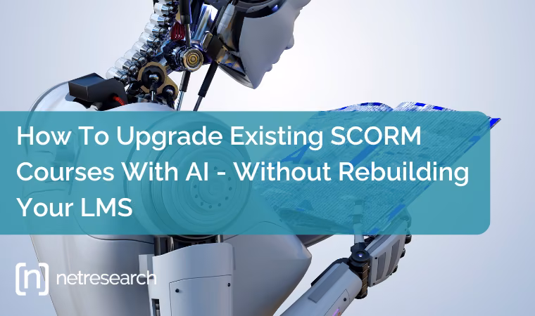 Upgrade Existing SCORM  Courses With AI