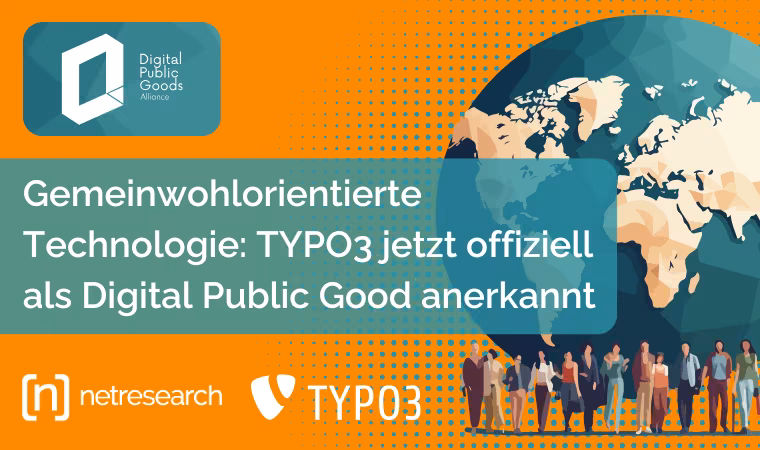 Headerbild zum Netresearch Blogartikel: Orangefarbener Hintergrund mit der Aufschrift „Gemeinwohlorientierte Technologie: TYPO3 jetzt offiziell als Digital Public Good anerkannt“. Rechts im Bild eine grafische Darstellung einer stilisierten Weltkugel, umgeben von vernetzten Menschen – als Symbol für globale, gemeinwohlorientierte Digitalisierung.