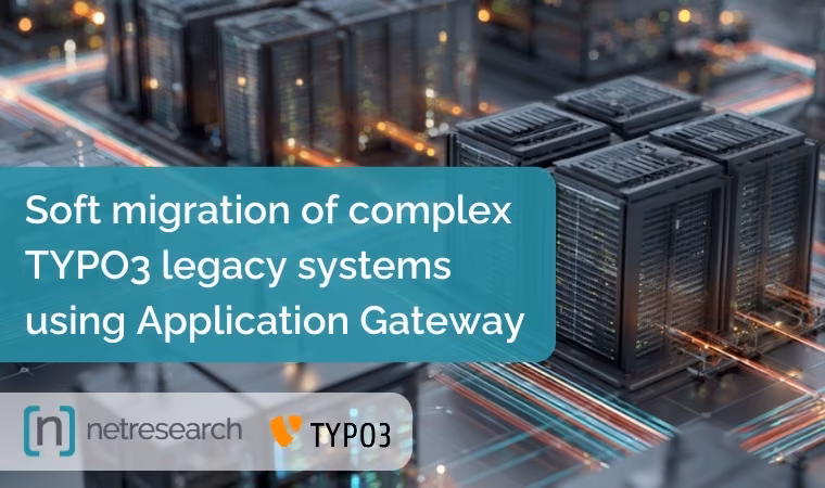 Soft migration of complex TYPO3 legacy systems using Application Gateway